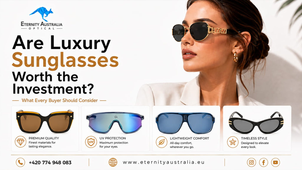 Are Luxury Sunglasses Worth the Investment? What Every Buyer Should Consider